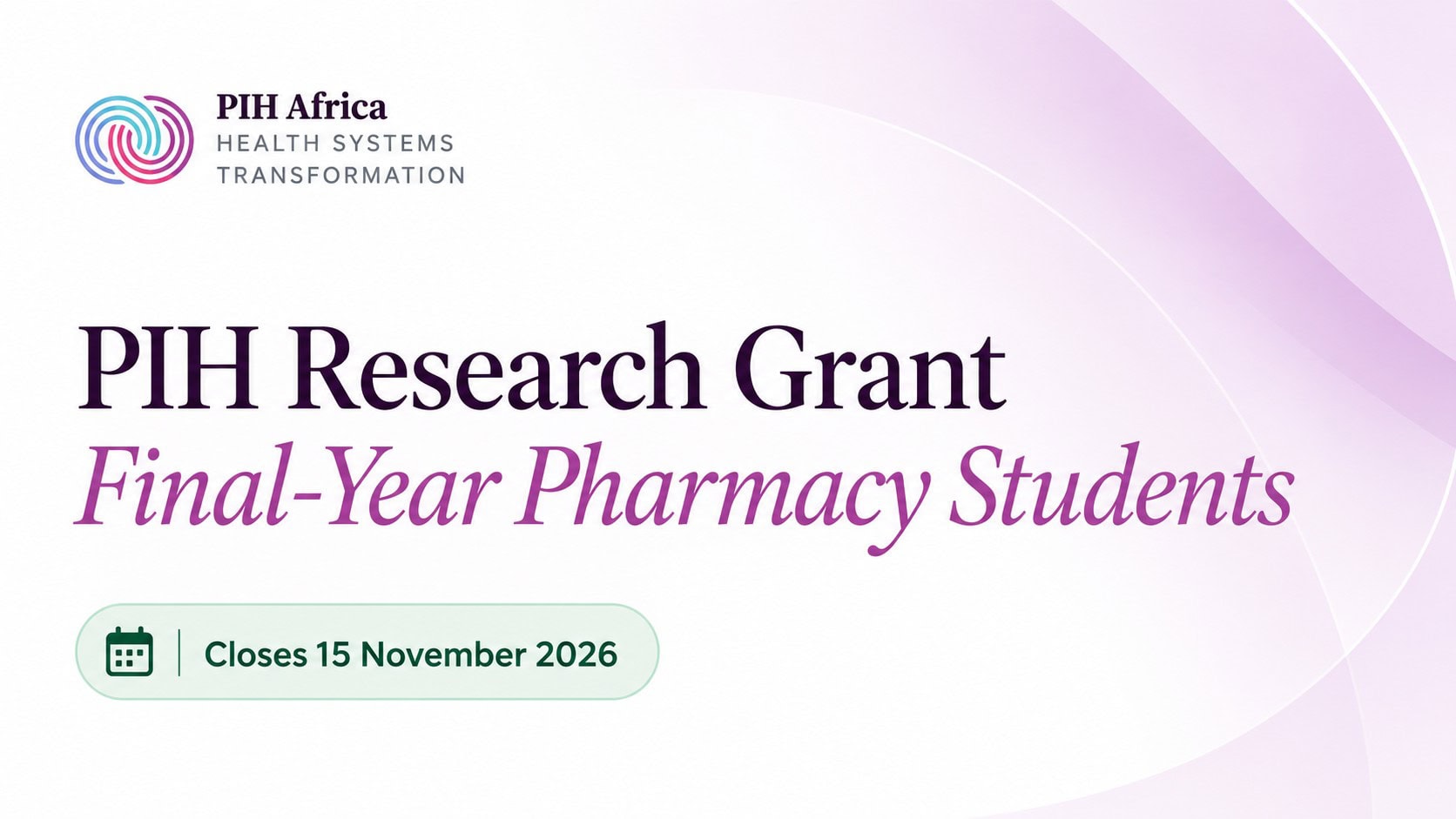 PIH Research Grant for Final-Year Pharmacy Students 2026