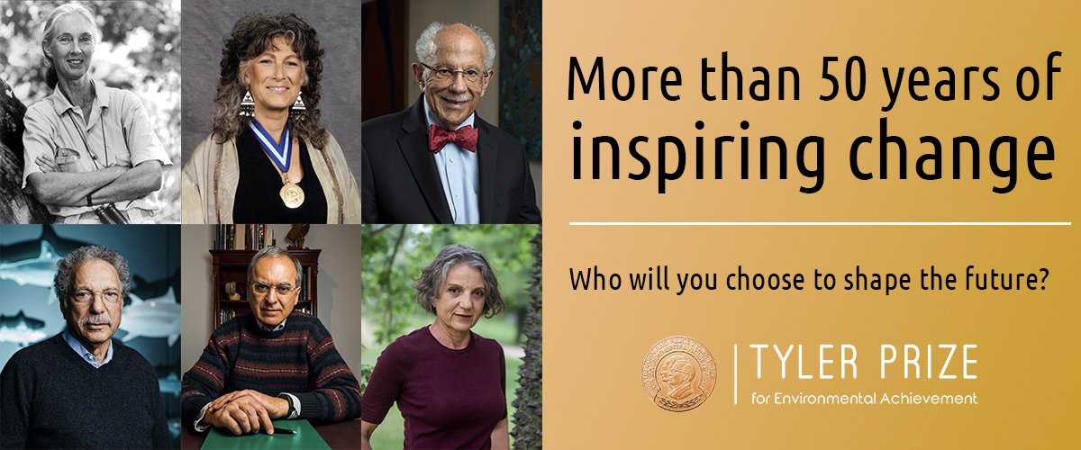 TYLER PRIZE FOR ENVIRONMENTAL ACHIEVEMENT 2027